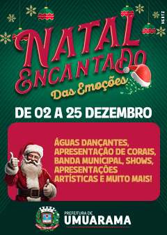 Natal Encantado das Emoções é em Umuarama!